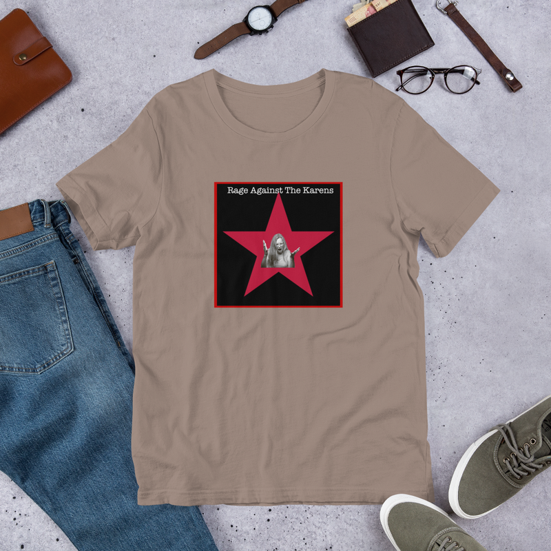 Rage Against The Karens T-Shirt